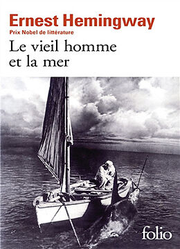 Broschiert Le vieil homme et la mer von Ernest Hemingway