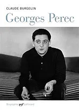 Broschiert Georges Perec von Claude Burgelin
