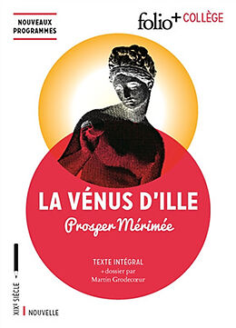 Broché La Vénus d'Ille : texte intégral de Prosper Mérimée