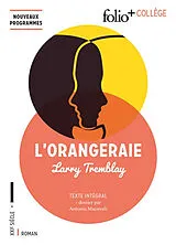 Broschiert L'orangeraie von Larry Tremblay