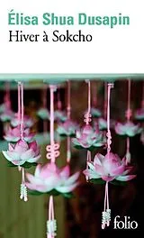 Kartonierter Einband Hiver à Sokcho von Elisa Shua Dusapin