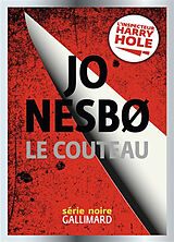 Broschiert Une enquête de l'inspecteur Harry Hole. Le couteau von Jo Nesbo