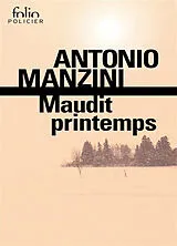 Broschiert Maudit printemps von Antonio Manzini