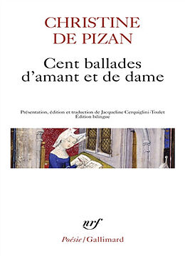 Broché Cent ballades d'amant et de dame de Christine de Pizan