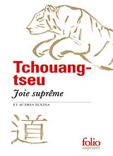 Broschiert Joie suprême : et autres textes von Tchouang-Tseu