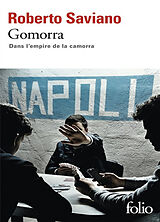 Broschiert Gomorra : dans l'empire de la Camorra von Roberto Saviano