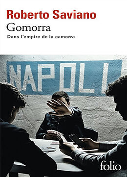 Broschiert Gomorra : dans l'empire de la Camorra von Roberto Saviano