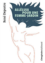 Broché Alléluia pour une femme-jardin de René Depestre