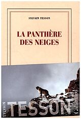 Kartonierter Einband La panthère des neiges von Sylvain Tesson