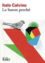 Broschiert Le baron perché von Italo Calvino