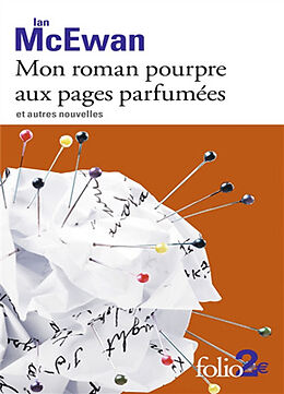 Broché Mon roman pourpre aux pages parfumées : et autres nouvelles de Ian McEwan