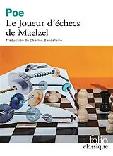 Broschiert Le joueur d'échecs de Maelzel. La psychologie de l'intelligence von Edgar Allan Poe
