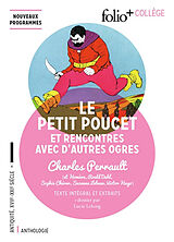 Broché Le Petit Poucet : et rencontres avec d'autres ogres : texte intégral et extraits de Charles; Homère; Dahl; Chérer; Lebeau; H Perrault