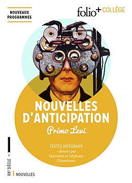 Broché Nouvelles d'anticipation : textes intégraux : nouveaux programmes de Primo Levi