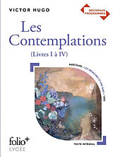 Broché Les contemplations : livres I à IV : bac 2020 de Victor Hugo