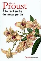  A la recherche du temps perdu von Marcel Proust