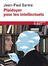 Broché Plaidoyer pour les intellectuels de Jean-Paul Sartre