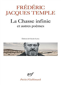 Broché La chasse infinie : et autres poèmes de Frédéric Jacques Temple