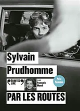  Par les routes von Sylvain Prudhomme
