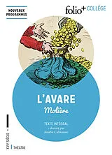 Broschiert L'avare : texte intégral : nouveaux programmes von Molière