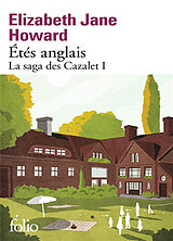 Broschiert La saga des Cazalet. Vol. 1. Etés anglais von Elisabeth Jane Howard