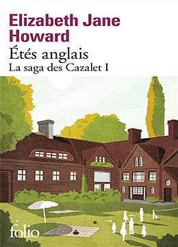 Broschiert La saga des Cazalet. Vol. 1. Etés anglais von Elisabeth Jane Howard