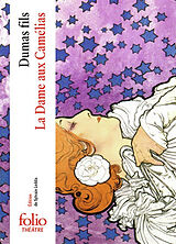 Broché La dame aux camélias de Alexandre Dumas