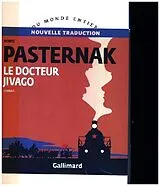 Prosa Le Docteur Jivago von Boris Pasternak
