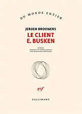 Broschiert Le client E. Busken von Jeroen Brouwers