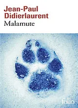 Broschiert Malamute von Jean-Paul Didierlaurent