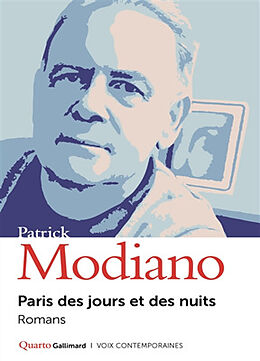 Broschiert Paris des jours et des nuits : romans von Patrick Modiano