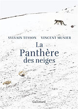 Broschiert La panthère des neiges von Sylvain; Munier, Vincent Tesson