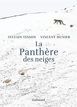 Broché La panthère des neiges de Sylvain; Munier, Vincent Tesson