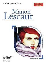 Broschiert Manon Lescaut : programme du bac von Antoine François Prévost