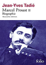 Broché Marcel Proust : biographie. Vol. 2 de Jean-Yves Tadié