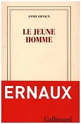 Kartonierter Einband Le jeune homme von Annie Ernaux