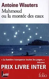 Broschiert Mahmoud ou La montée des eaux von Antoine Wauters