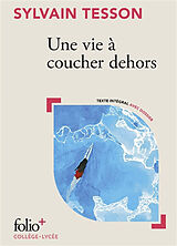Broschiert Une vie à coucher dehors von Sylvain Tesson