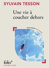 Broschiert Une vie à coucher dehors von Sylvain Tesson