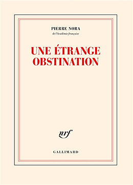 Broché Une étrange obstination de Pierre Nora