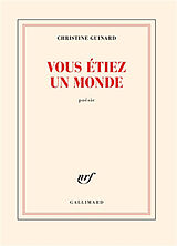 Broché Vous étiez un monde de Christine Guinard