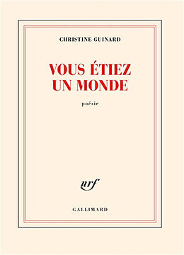 Broché Vous étiez un monde de Christine Guinard