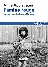 Broché Famine rouge : la guerre de Staline en Ukraine de Anne Applebaum