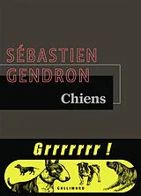 Broschiert Le grand livre des animaux. Vol. 3. Chiens von Sébastien Gendron