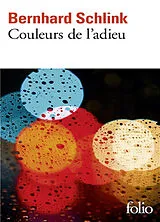 Broschiert Couleurs de l'adieu von Bernhard Schlink