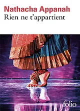 Broschiert Rien ne t'appartient von Nathacha Appanah