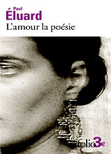 Broché L'amour la poésie de Paul Eluard