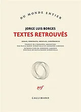 Broschiert Textes retrouvés : essais, portraits, articles, conférences von Jorge Luis Borges
