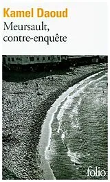 Kartonierter Einband (Kt) Meursault, contre-enquête von Kamel Daoud