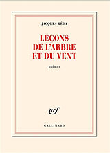 Broché Leçons de l'arbre et du vent : poèmes de Jacques Réda